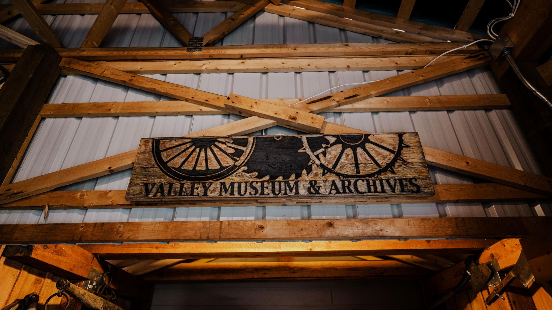 A sign in the Valley Museum and Archives workshop